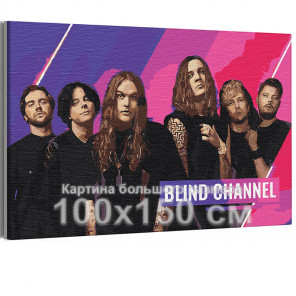  Blind Channel / Violent Pop 100х150 см Раскраска картина по номерам на холсте с неоновой краской AAAA-RS340-100x150